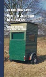 Von der Jagd und den Jägern Cover des Buches Von der Jagd und den Jägern (ISBN: 9783865823724)