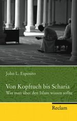 Von Kopftuch bis Scharia Cover des Buches Von Kopftuch bis Scharia (ISBN: 9783150201053)