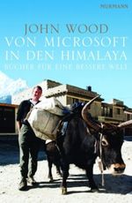 Von Microsoft in den Himalaya Cover des Buches Von Microsoft in den Himalaya (ISBN: 9783867740012)