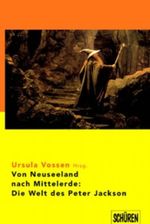 Von Neuseeland nach Mittelerde: Die Welt des Peter Jackson Cover des Buches Von Neuseeland nach Mittelerde: Die Welt des Peter Jackson (ISBN: 9783894723491)