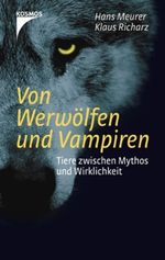 Von Werwölfen und Vampiren Cover des Buches Von Werwölfen und Vampiren (ISBN: 9783440102398)
