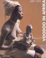 Voodoo in Afrika Cover des Buches Voodoo in Afrika (ISBN: 9783852184333)