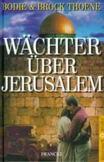 Wächter über Jerusalem Cover des Buches Wächter über Jerusalem (ISBN: 9783861225010)