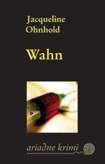 Wahn Cover des Buches Wahn (ISBN: 9783867541725)