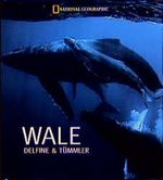 Wale. Delphine und Tümmler Cover des Buches Wale. Delphine und Tümmler (ISBN: 9783934385030)