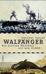 Walfänger Cover des Buches Walfänger (ISBN: 9783785721025)