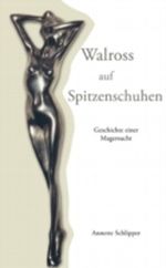 Walross auf Spitzenschuhen Cover des Buches Walross auf Spitzenschuhen (ISBN: 9783833426148)
