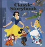 Walt Disney's Classic Storybook Cover des Buches Walt Disney's Classic Storybook (ISBN: 9781423110781)