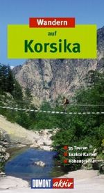 Wandern auf Korsika Cover des Buches Wandern auf Korsika (ISBN: 9783770155347)