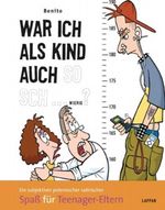 War ich als Kind auch so sch... wierig? Cover des Buches War ich als Kind auch so sch... wierig? (ISBN: 9783830332190)