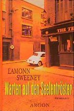 Warten auf den Seelentröster Cover des Buches Warten auf den Seelentröster (ISBN: 9783870244866)