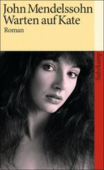 Warten auf Kate Cover des Buches Warten auf Kate (ISBN: 9783518458778)