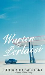Warten auf Perlassi Cover des Buches Warten auf Perlassi (ISBN: 9783827008909)