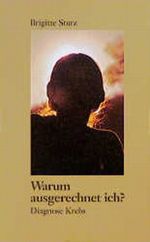 Warum ausgerechnet ich? Cover des Buches Warum ausgerechnet ich? (ISBN: 9783780624697)
