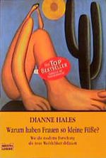 Warum haben Frauen so kleine Füße? Cover des Buches Warum haben Frauen so kleine Füße? (ISBN: 9783404604944)