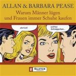 Warum Männer lügen und Frauen dauernd Schuhe kaufen Cover des Buches Warum Männer lügen und Frauen dauernd Schuhe kaufen (ISBN: 9783550090561)