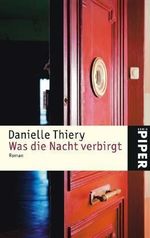 Was die Nacht verbirgt Cover des Buches Was die Nacht verbirgt (ISBN: 9783492229500)