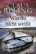 Was du nicht weißt Cover des Buches Was du nicht weißt (ISBN: 9783404167470)