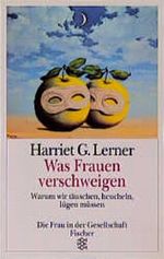 Was Frauen verschweigen Cover des Buches Was Frauen verschweigen (ISBN: 9783596120307)