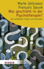 Was geschieht in der Psychotherapie? Cover des Buches Was geschieht in der Psychotherapie? (ISBN: 9783451060038)
