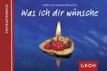 Was ich dir wünsche Cover des Buches Was ich dir wünsche (ISBN: 9783867133289)