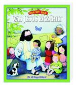 Was Jesus erzählt Cover des Buches Was Jesus erzählt (ISBN: 9783460242883)