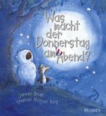 Was macht der Donnerstag am Abend? Cover des Buches Was macht der Donnerstag am Abend? (ISBN: 9783765567087)