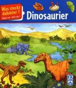 Was steckt dahinter? Dinosaurier Cover des Buches Was steckt dahinter? Dinosaurier (ISBN: 9783897822658)