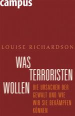 Was Terroristen wollen. Cover des Buches Was Terroristen wollen. (ISBN: 9783593383750)