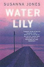 Water Lily Cover des Buches Water Lily (ISBN: 9780446565240)