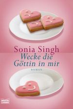 Wecke die Göttin in mir Cover des Buches Wecke die Göttin in mir (ISBN: 9783404267286)