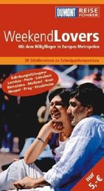 WeekendLovers. Bd.1 Cover des Buches WeekendLovers. Bd.1 (ISBN: 9783770163045)