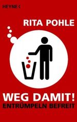 Weg damit! Cover des Buches Weg damit! (ISBN: 9783453650107)
