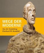 Wege der Moderne Cover des Buches Wege der Moderne (ISBN: 9783850332644)