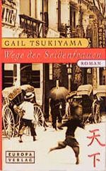 Wege der Seidenfrauen Cover des Buches Wege der Seidenfrauen (ISBN: 9783203835297)