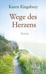 Wege des Herzens Cover des Buches Wege des Herzens (ISBN: 9783865914873)