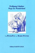 Wege ins Wunderland Cover des Buches Wege ins Wunderland (ISBN: 9783939367000)