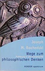 Wege zum philosophischen Denken Cover des Buches Wege zum philosophischen Denken (ISBN: 9783451048975)