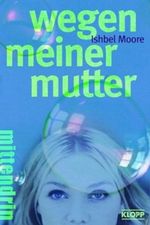 Wegen meiner Mutter Cover des Buches Wegen meiner Mutter (ISBN: 9783781713550)