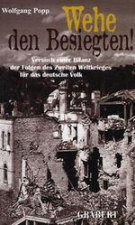 Wehe den Besiegten! Cover des Buches Wehe den Besiegten! (ISBN: 9783878471912)