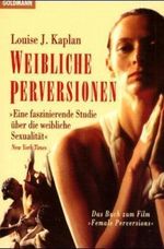 Weibliche Perversionen Cover des Buches Weibliche Perversionen (ISBN: 9783442124220)