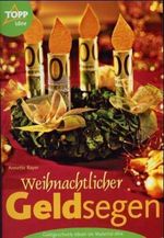 Weihnachtlicher Geldsegen Cover des Buches Weihnachtlicher Geldsegen (ISBN: 9783772430367)