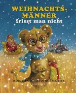 Weihnachtsmänner frisst man nicht Cover des Buches Weihnachtsmänner frisst man nicht (ISBN: 9783036952352)