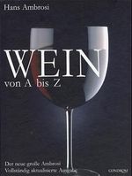 Wein von A - Z Cover des Buches Wein von A - Z (ISBN: 9783811221055)