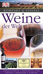 Weine der Welt Cover des Buches Weine der Welt (ISBN: 9783831008711)