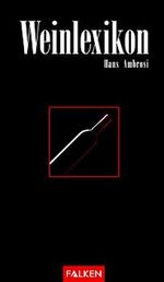 Weinlexikon Cover des Buches Weinlexikon (ISBN: 9783572014835)