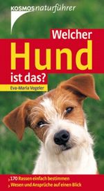 Welcher Hund ist das? Cover des Buches Welcher Hund ist das? (ISBN: 9783440106747)