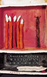 Welt ohne Erbarmen Cover des Buches Welt ohne Erbarmen (ISBN: 9783446199347)