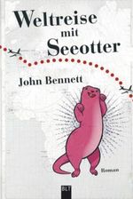 Weltreise mit Seeotter Cover des Buches Weltreise mit Seeotter (ISBN: 9783404922789)