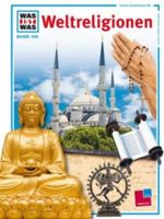 Weltreligionen Cover des Buches Weltreligionen (ISBN: 9783788606688)